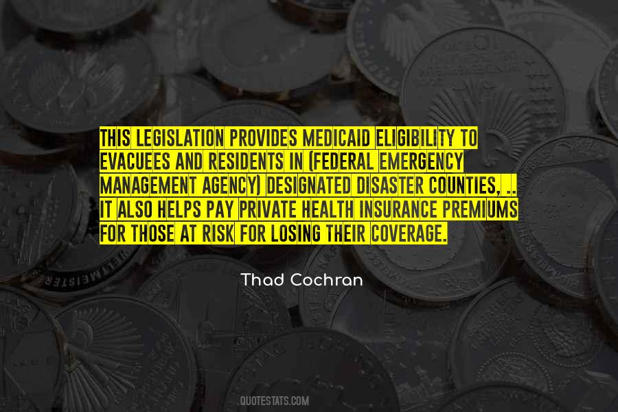 Thad Cochran Quotes #1762615