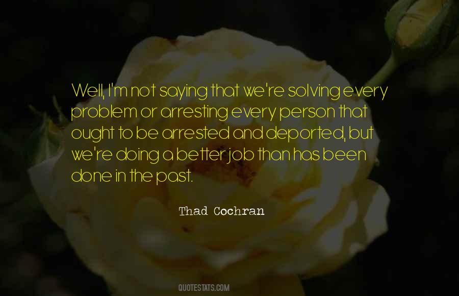 Thad Cochran Quotes #1821693