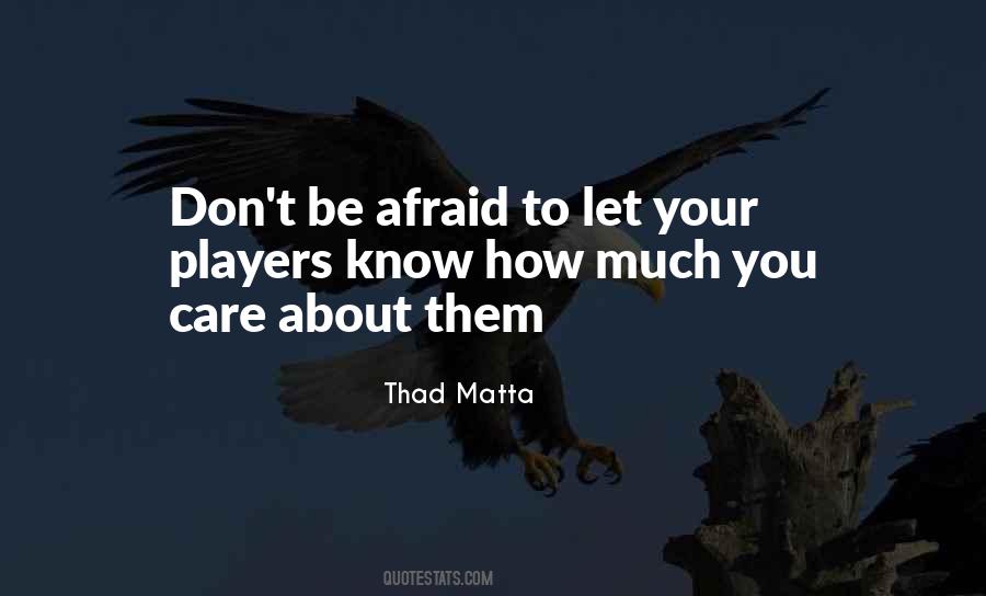 Thad Matta Quotes #476215