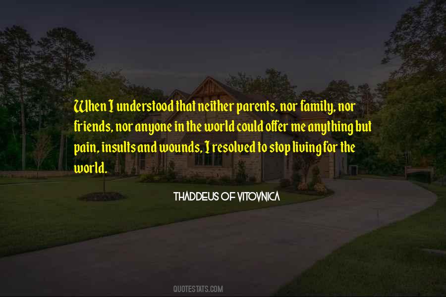 Thaddeus Of Vitovnica Quotes #1691554