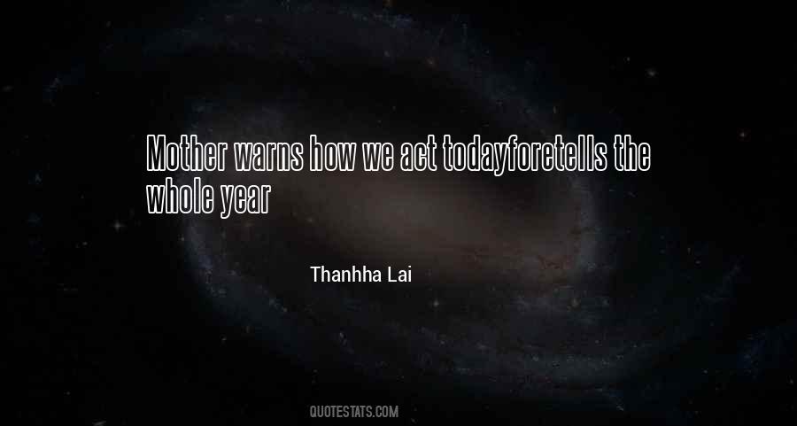 Thanhha Lai Quotes #1338154