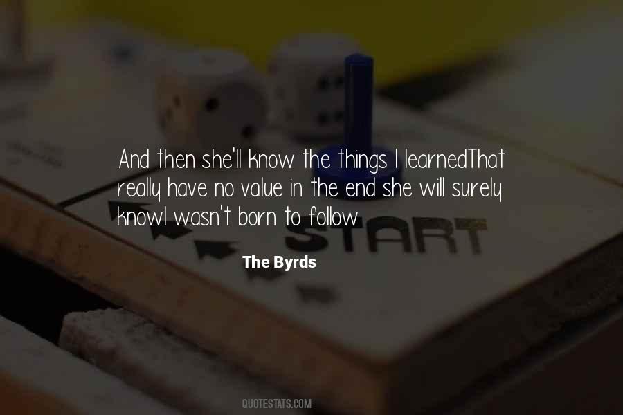 The Byrds Quotes #935924