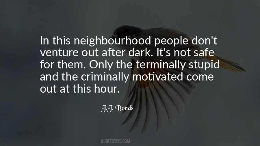 The Neighbourhood Quotes #875829