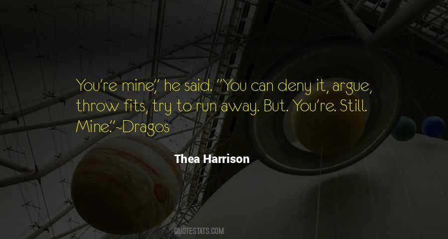 Thea Harrison Quotes #17035