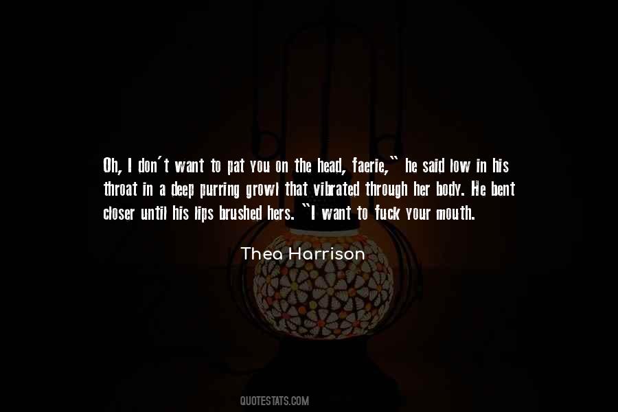 Thea Harrison Quotes #198462