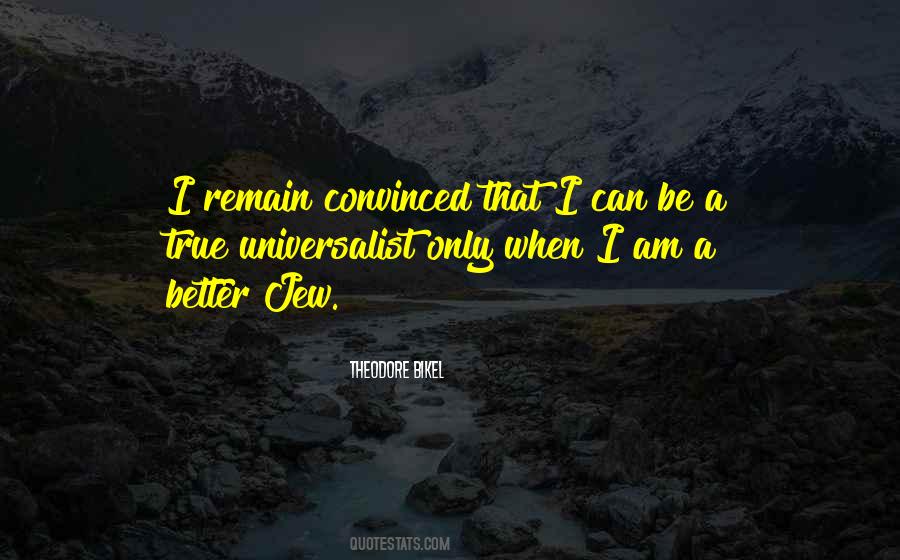 Theodore Bikel Quotes #1857604