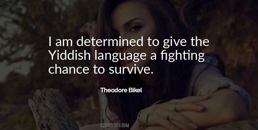 Theodore Bikel Quotes #797299