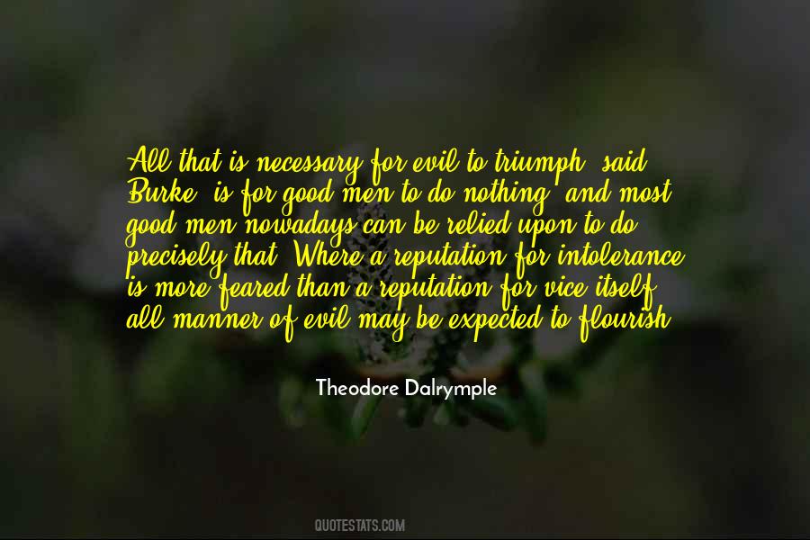 Theodore Dalrymple Quotes #1526083