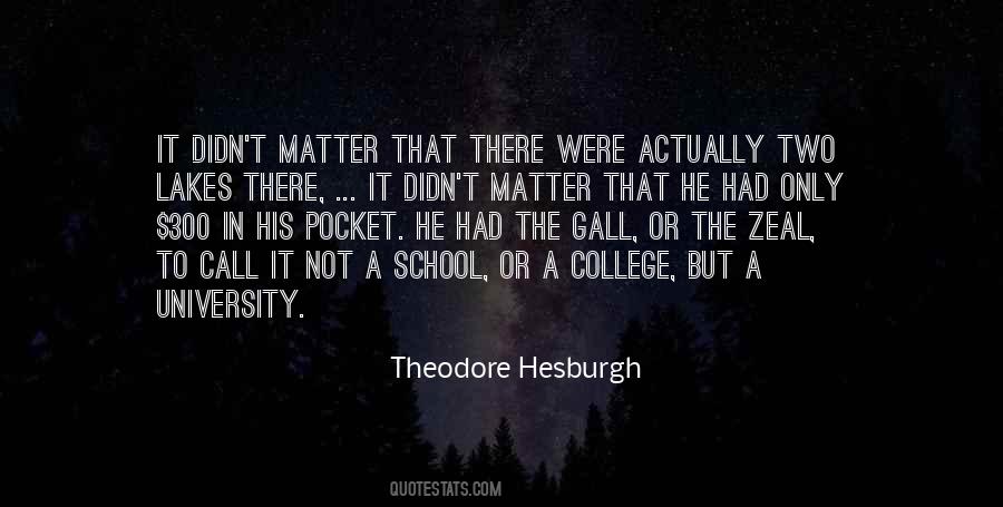 Theodore Hesburgh Quotes #699809