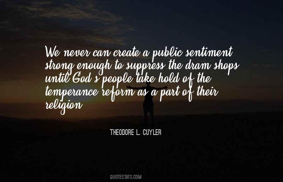 Theodore L. Cuyler Quotes #766820