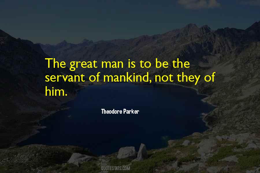 Theodore Parker Quotes #1305940