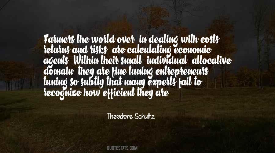 Theodore Schultz Quotes #1581031