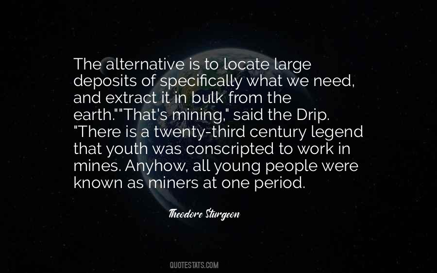 Theodore Sturgeon Quotes #1218621