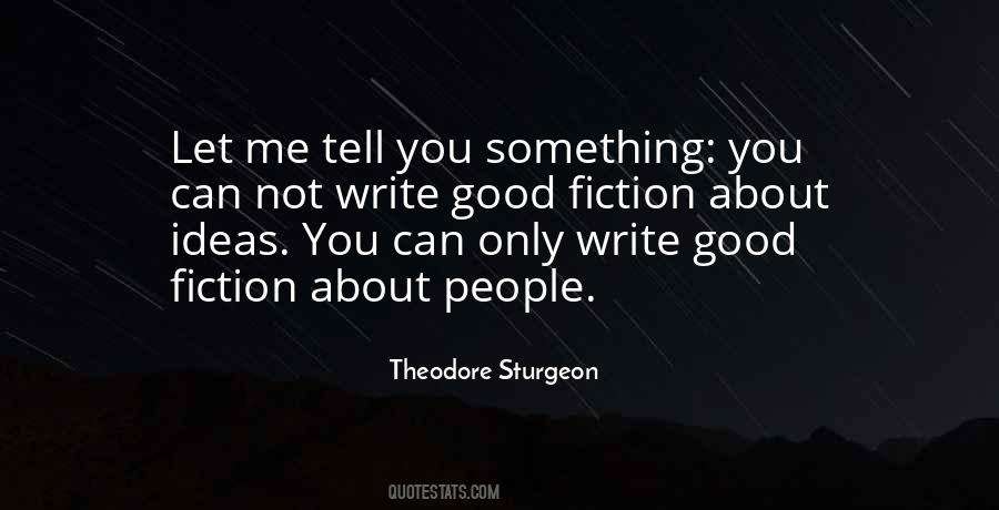 Theodore Sturgeon Quotes #964487