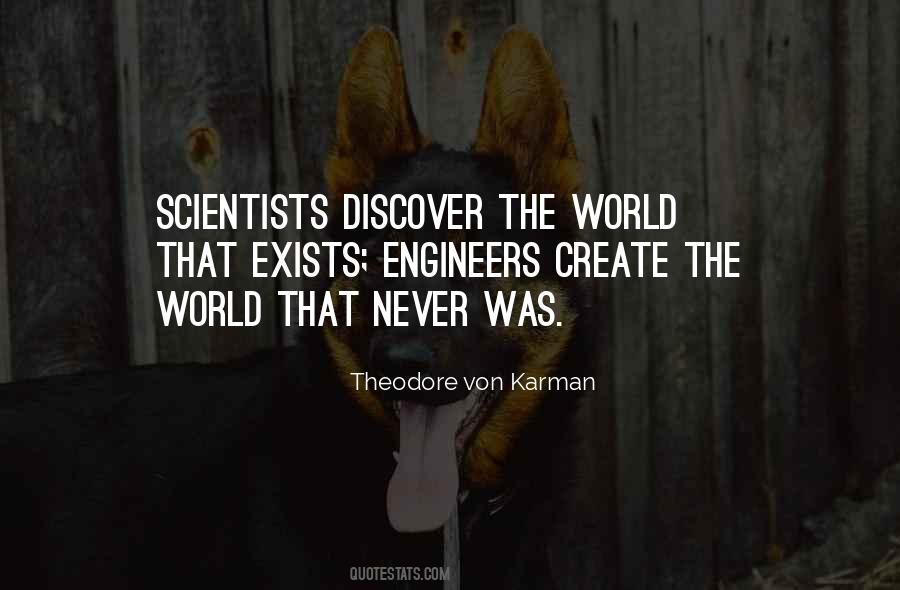 Theodore Von Karman Quotes #670160