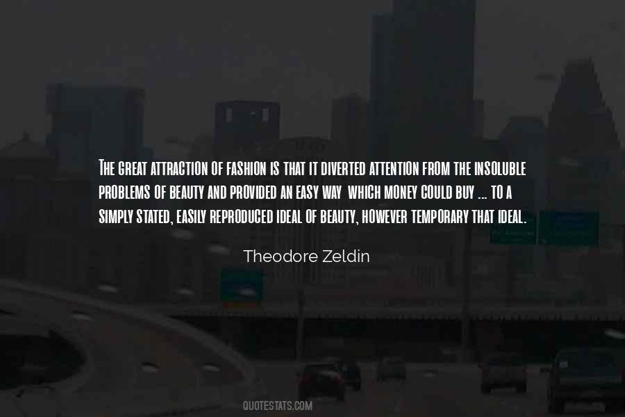 Theodore Zeldin Quotes #801465