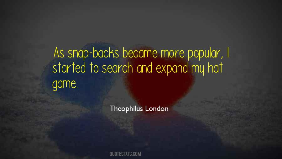 Theophilus London Quotes #1036409