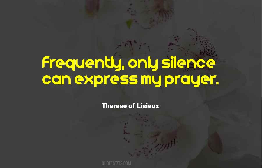 Therese Of Lisieux Quotes #1093699