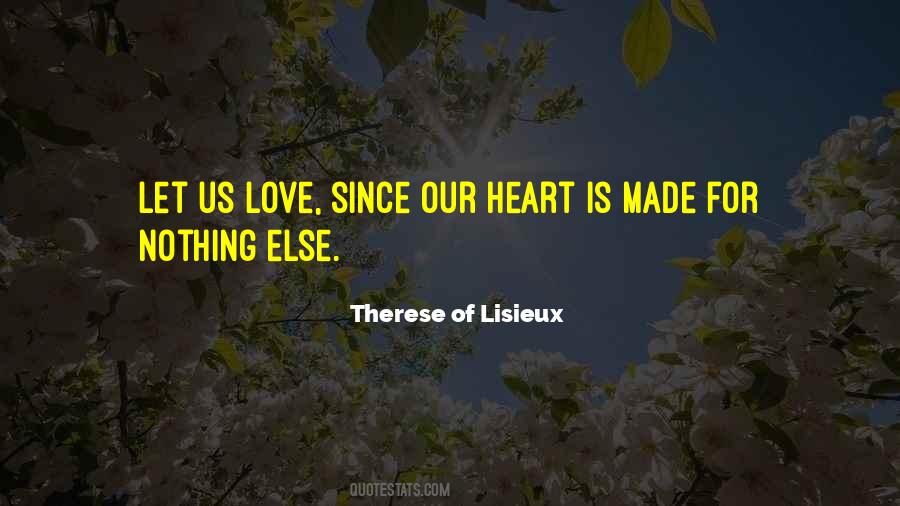 Therese Of Lisieux Quotes #141979