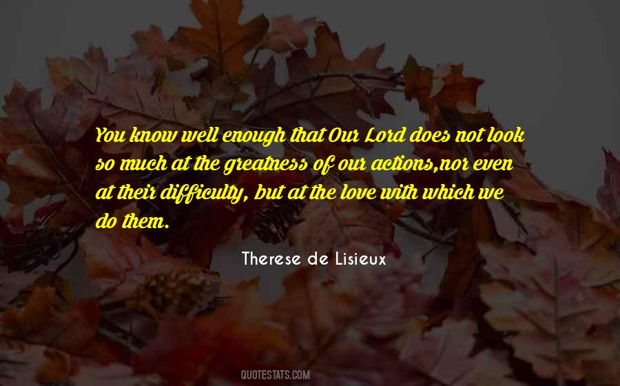 Therese Of Lisieux Quotes #221357