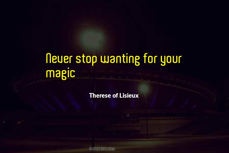 Therese Of Lisieux Quotes #392103