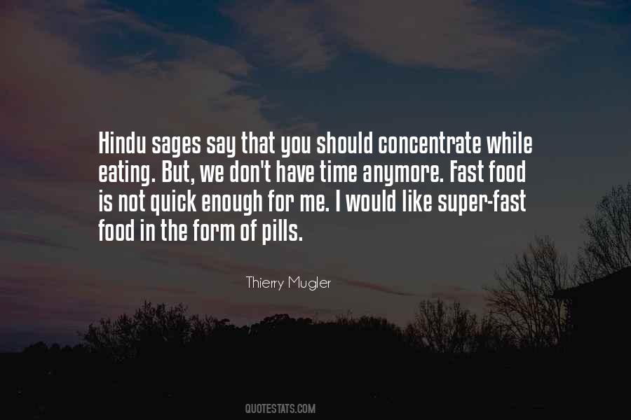 Thierry Mugler Quotes #31579