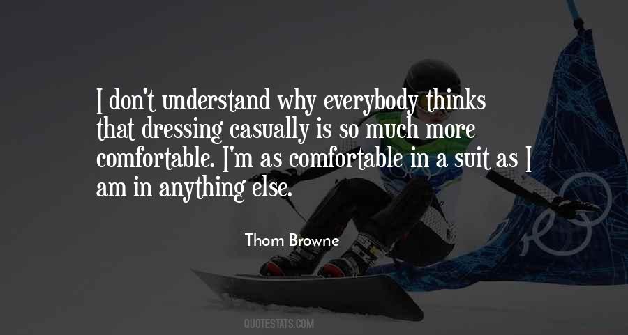 Thom Browne Quotes #1074063