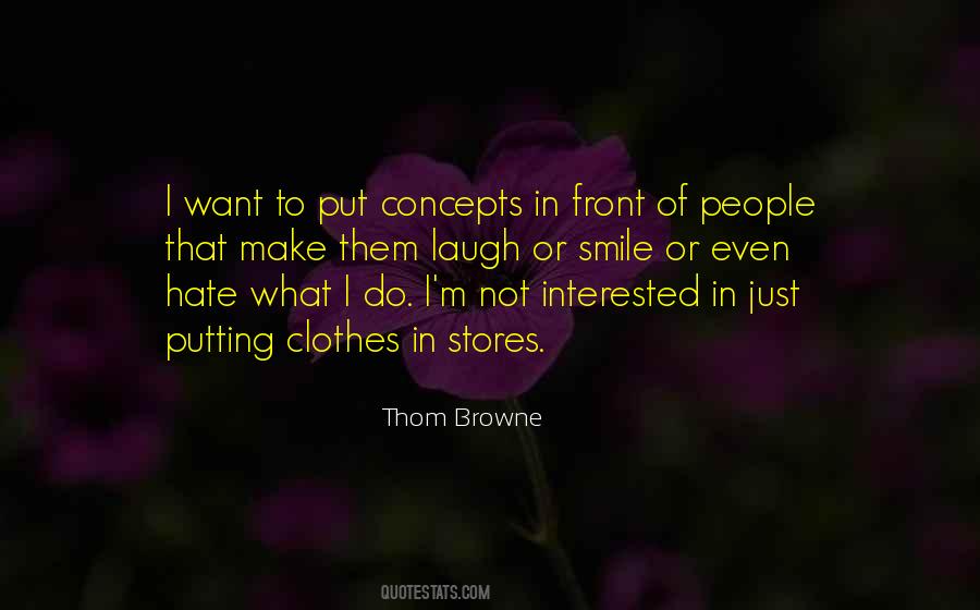 Thom Browne Quotes #209454