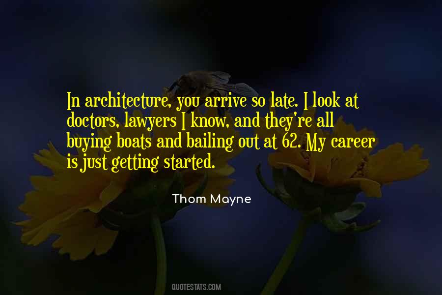 Thom Mayne Quotes #1475185