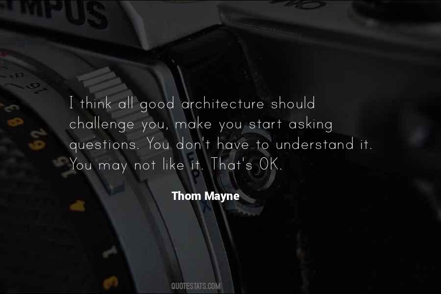 Thom Mayne Quotes #270844