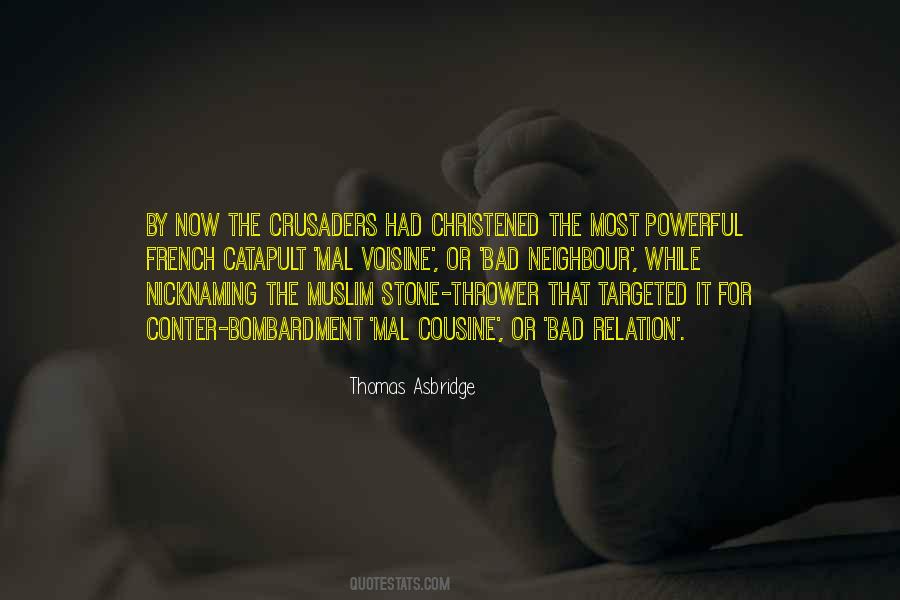 Thomas Asbridge Quotes #1860117