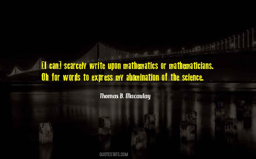 Thomas B. Macaulay Quotes #399765