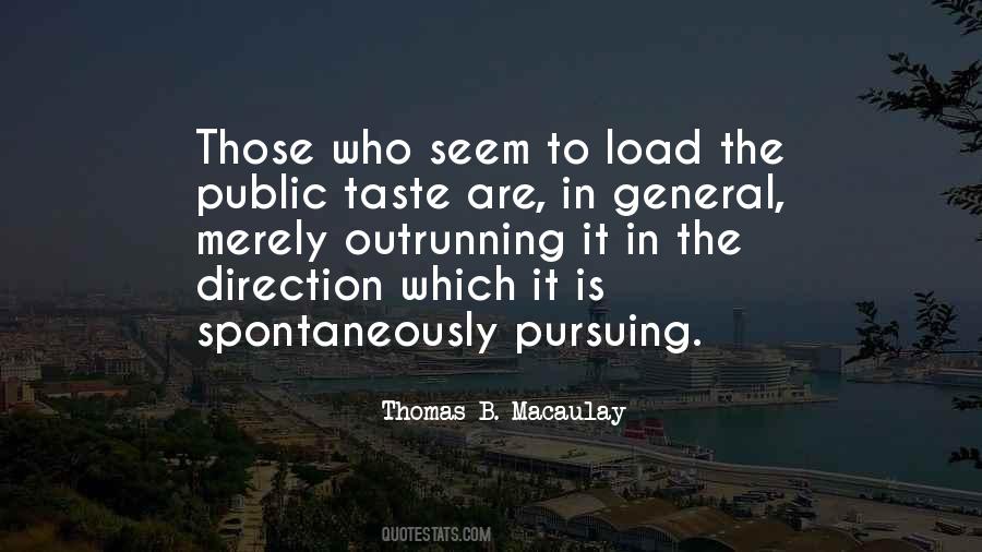 Thomas B. Macaulay Quotes #897110