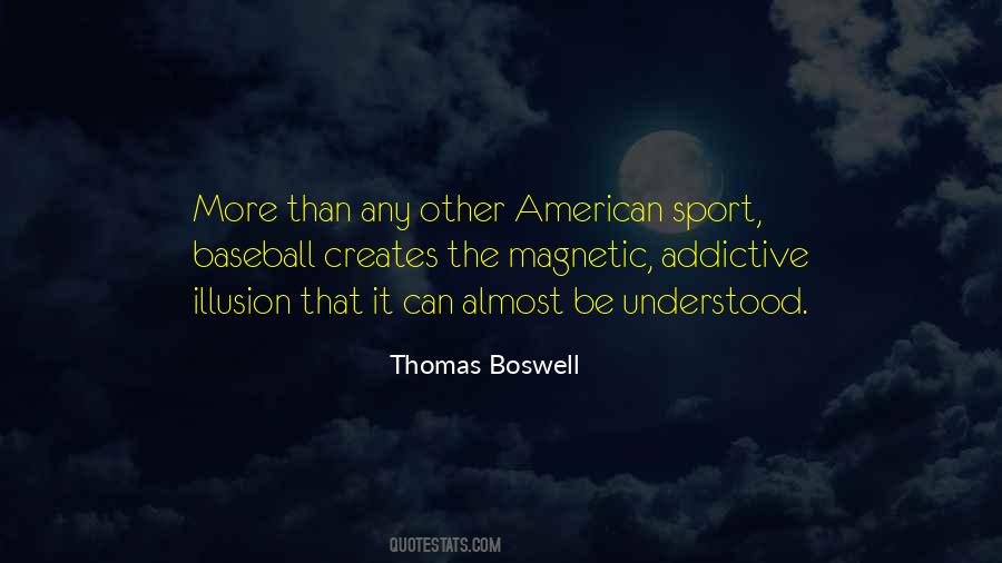 Thomas Boswell Quotes #1092009