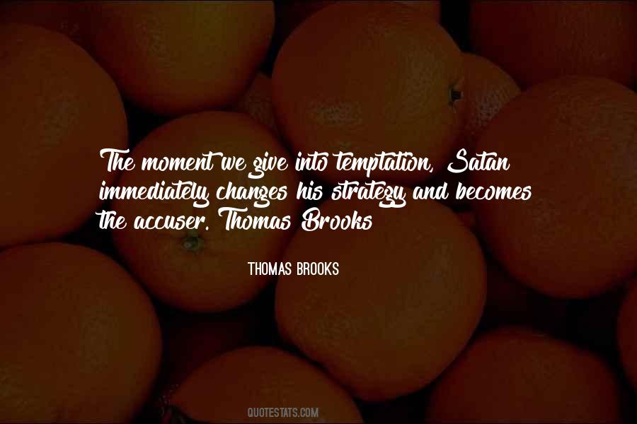 Thomas Brooks Quotes #415713