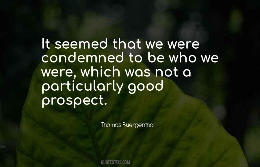 Thomas Buergenthal Quotes #527795