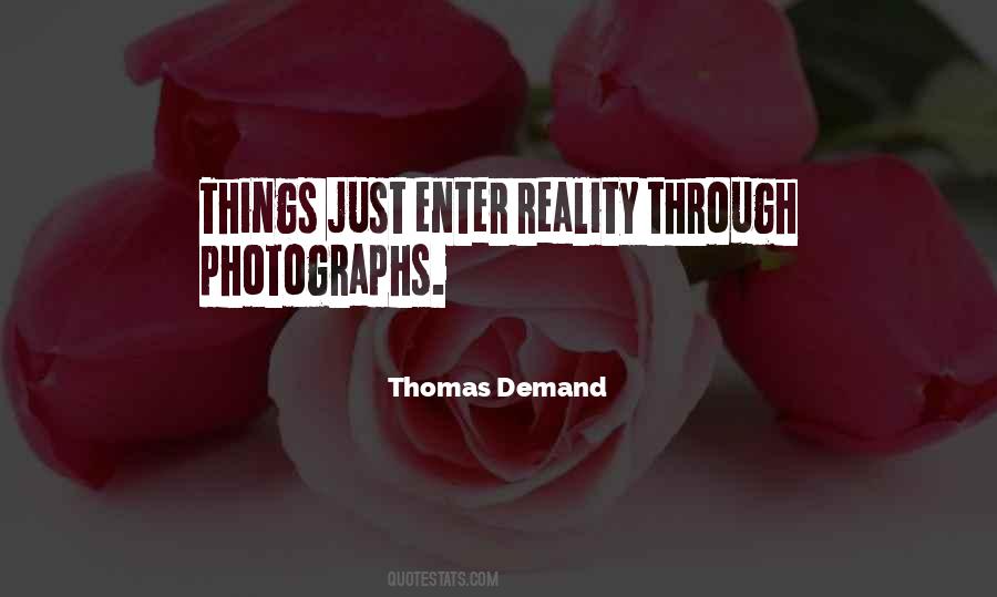 Thomas Demand Quotes #1467186