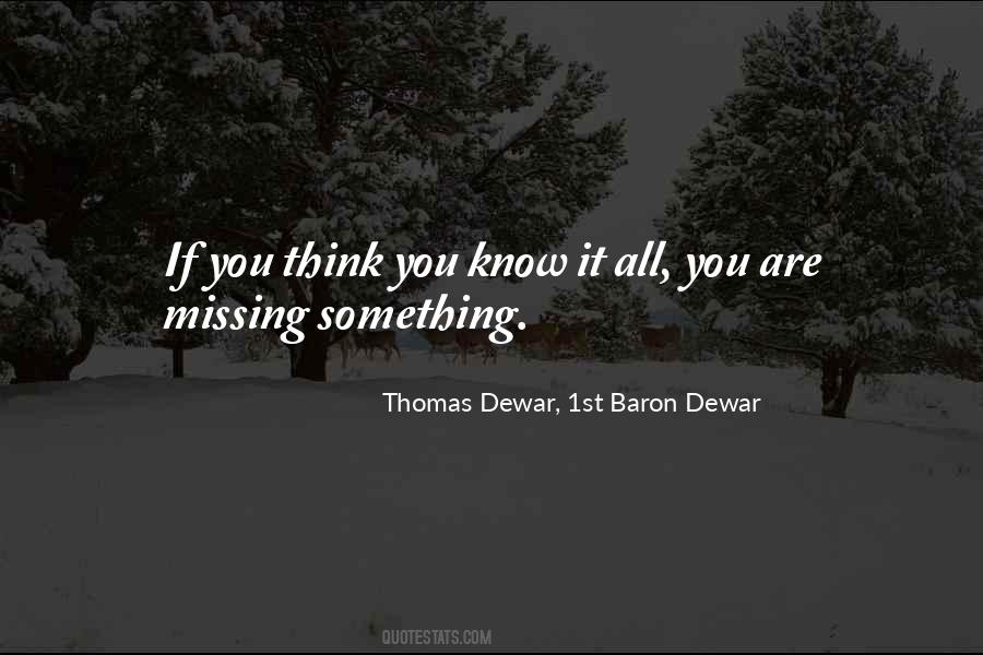 Thomas Dewar Quotes #1615175