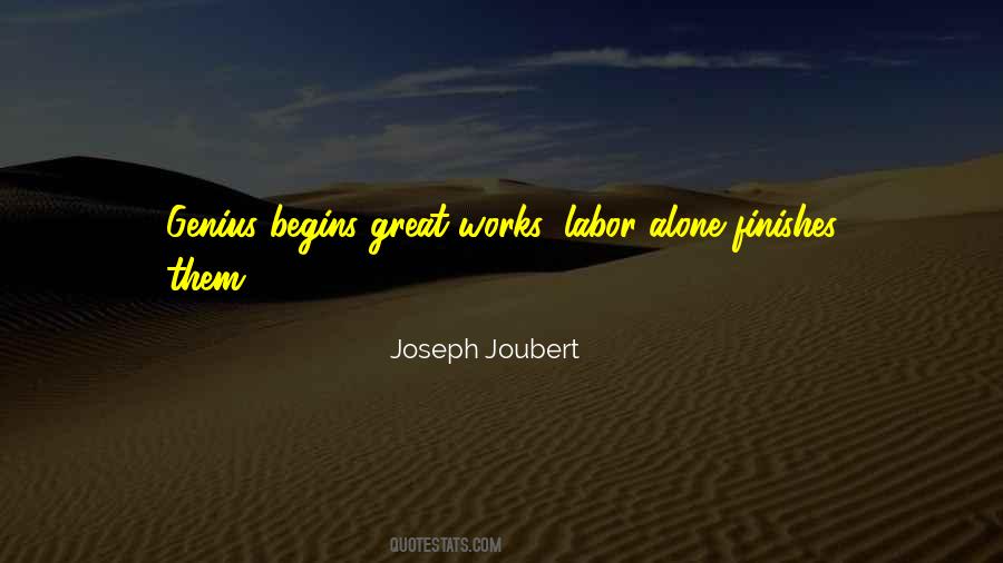 Quotes About Great Works #1653352