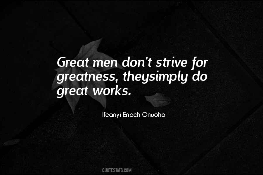 Quotes About Great Works #502563