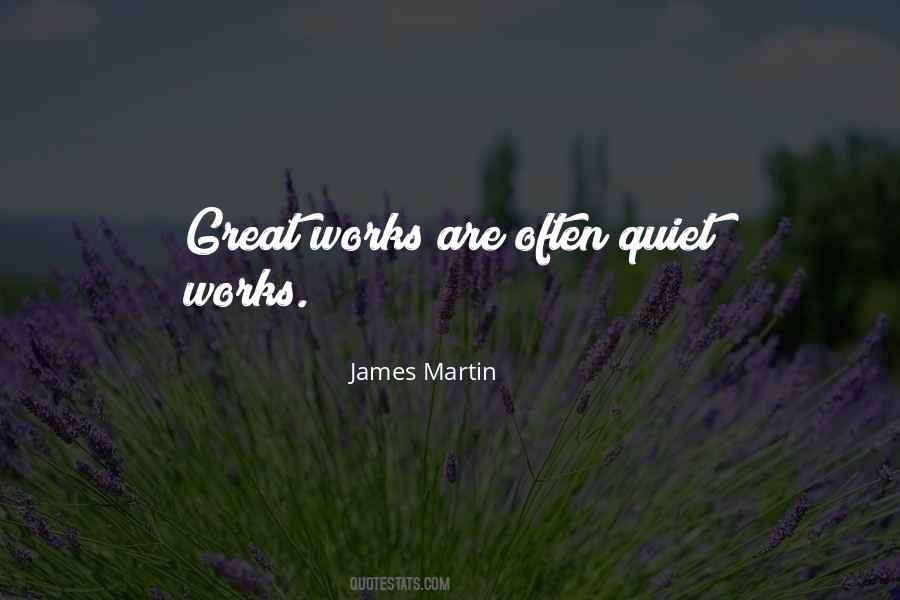 Quotes About Great Works #506331