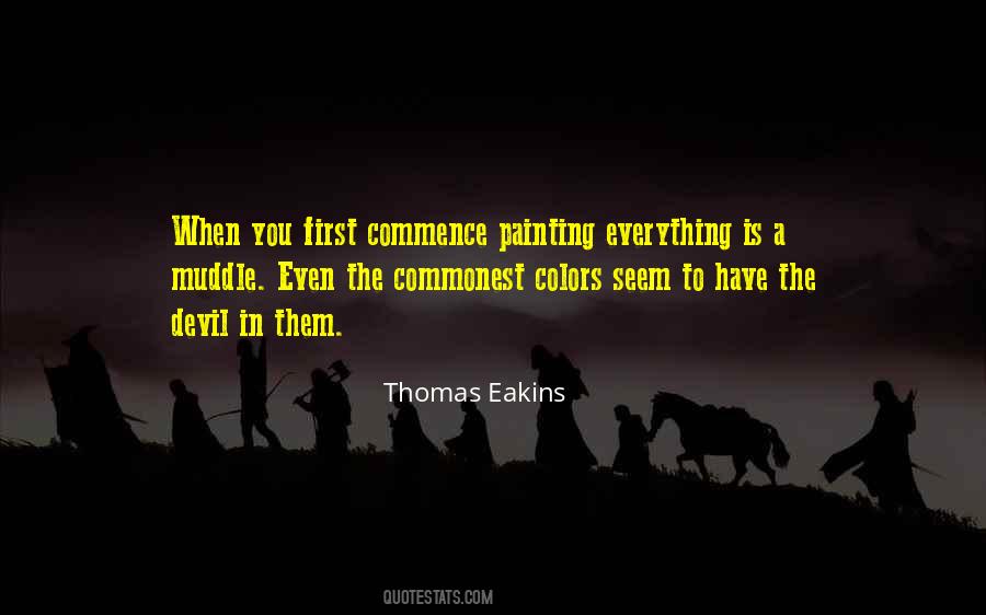 Thomas Eakins Quotes #734947