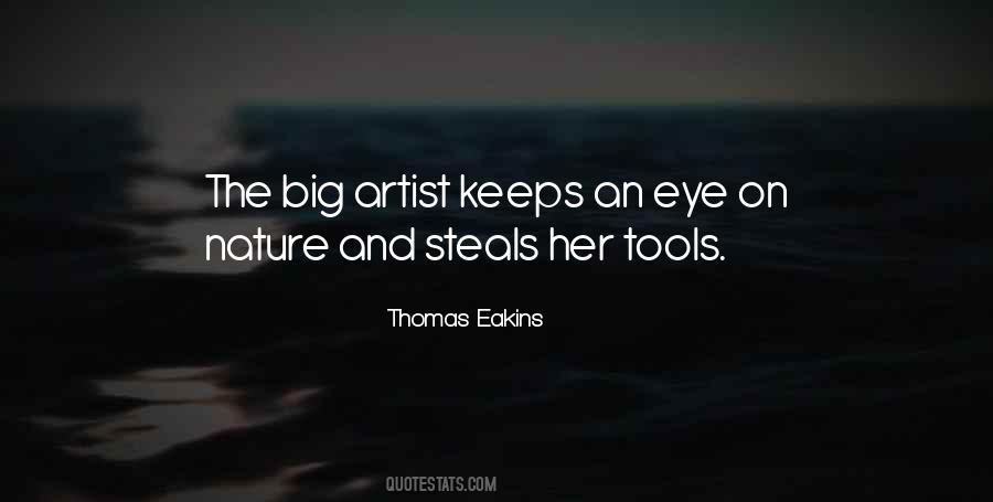 Thomas Eakins Quotes #921230