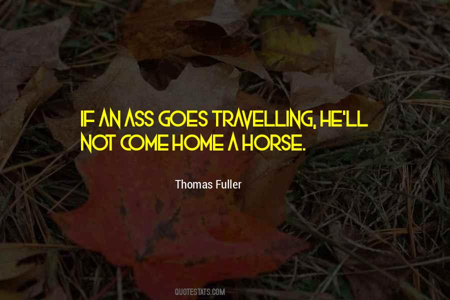 Thomas Fuller Quotes #811746