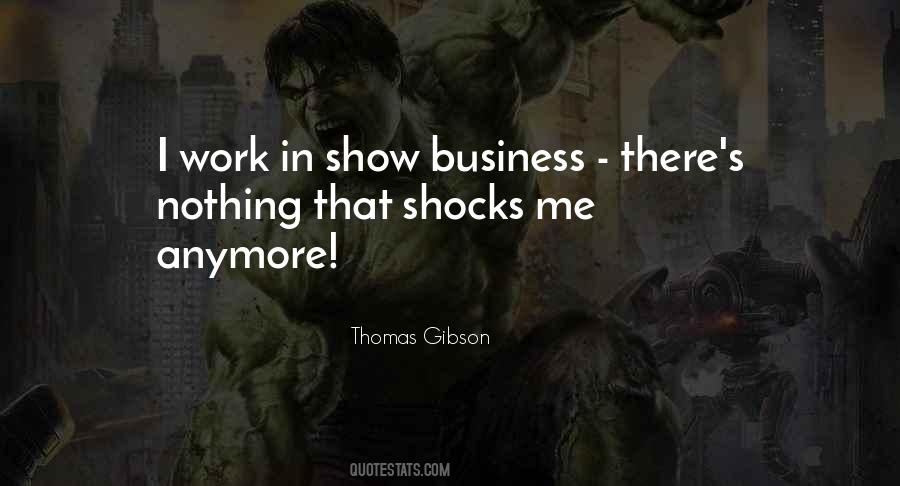 Thomas Gibson Quotes #1059994