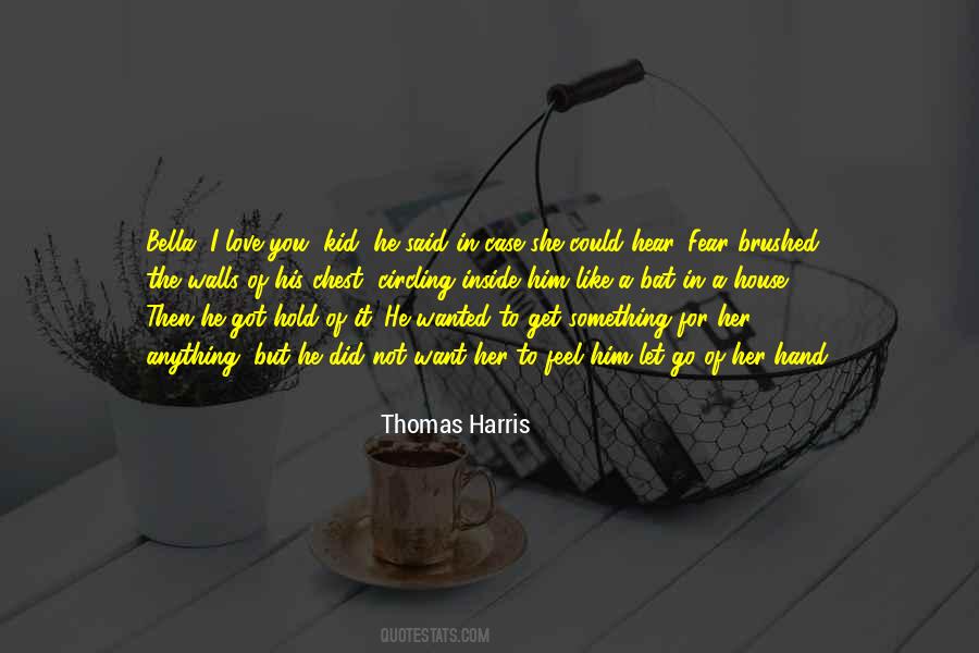 Thomas Harris Quotes #366365