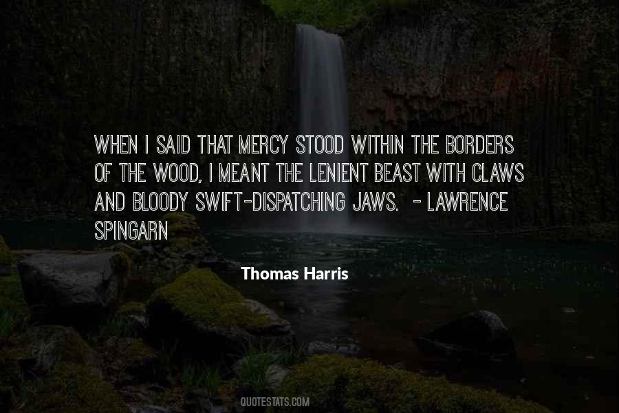 Thomas Harris Quotes #386136