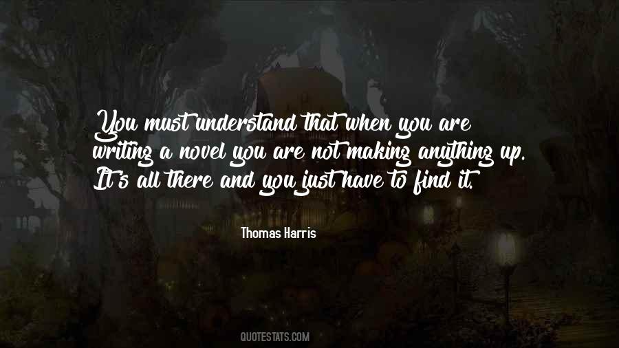 Thomas Harris Quotes #516782