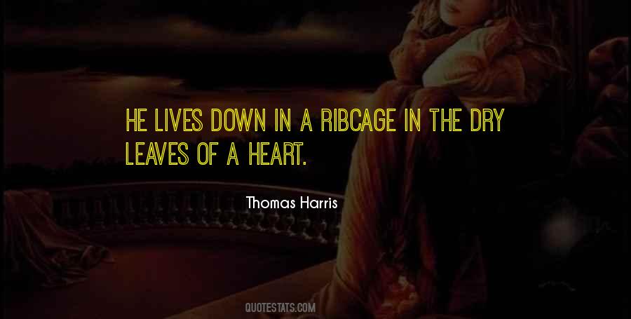 Thomas Harris Quotes #641313