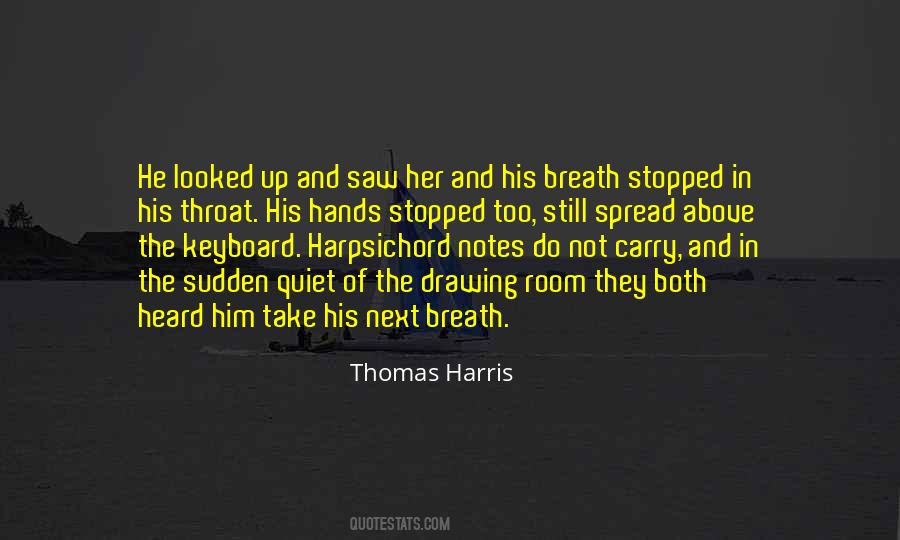 Thomas Harris Quotes #855335